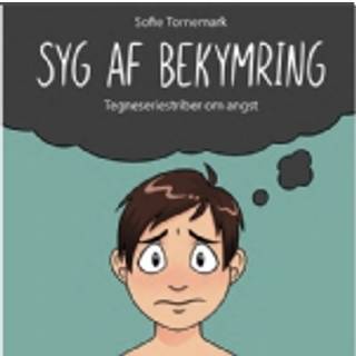 Syg af bekymring