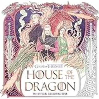 House of the Dragon: The Official Colouring Book
