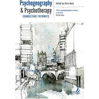 Psychogeography and Psychotherapy