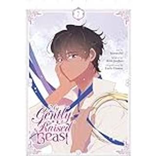 My Gently Raised Beast, Vol. 7