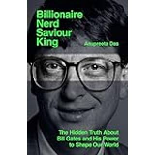 Billionaire, Nerd, Saviour, King