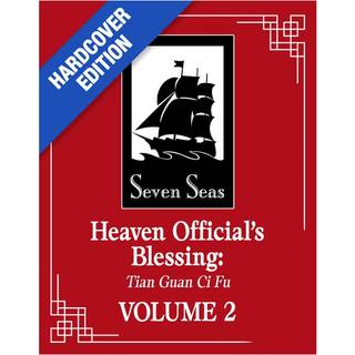 Heaven Official's Blessing: Tian Guan Ci Fu (Deluxe Hardcover Novel) Vol. 2