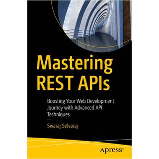 Mastering REST APIs