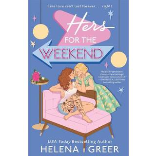 Hers for the Weekend