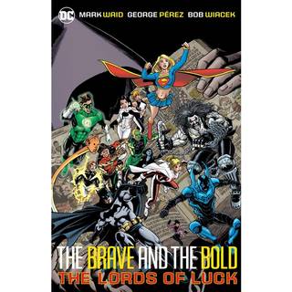 Brave & Bold Vol. 1: Lords of Luck