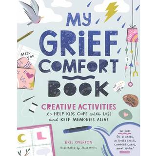 My Grief Comfort Book