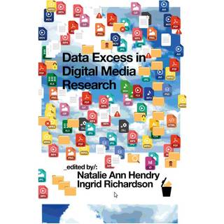 Data Excess in Digital Media Research