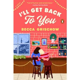 I'll Get Back to You