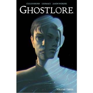Ghostlore Vol. 3