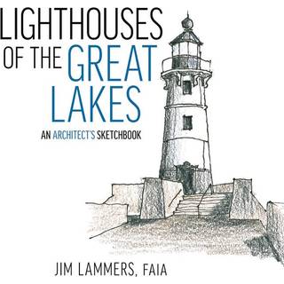 Lighthouses of the Great Lakes