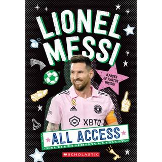 Lionel Messi: All Access