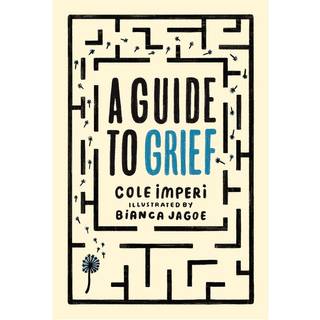 A Guide to Grief