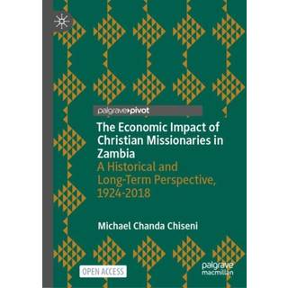 The Economic Impact of Christian Missionaries in Zambia