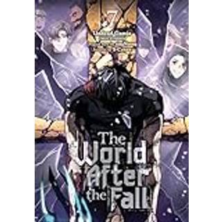 The World After the Fall, Vol. 7