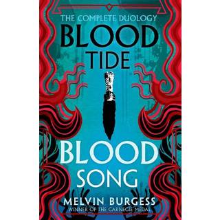 Bloodtide & Bloodsong: The Complete Duology