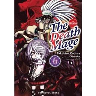 The Death Mage Volume 6: The Manga Companion