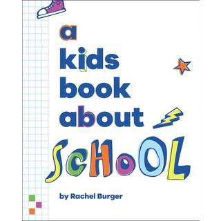 A Kids Book About School