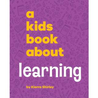 A Kids Book About Learning