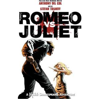 Romeo vs. Juliet: A Kill Shakespeare Adventure