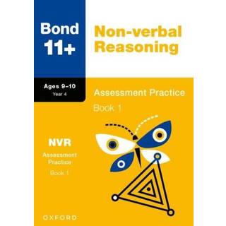 Bond 11+ Non-verbal Reasoning Assessment Practice Papers 9-10 Years Book 1 for GL Assessment & other 11 plus exams