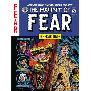 The EC Archives: The Haunt of Fear Volume 5