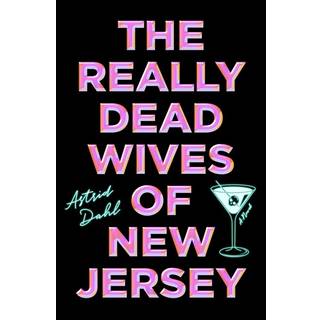 The Really Dead Wives of New Jersey