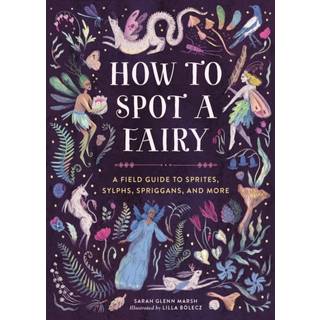 How to Spot a Fairy