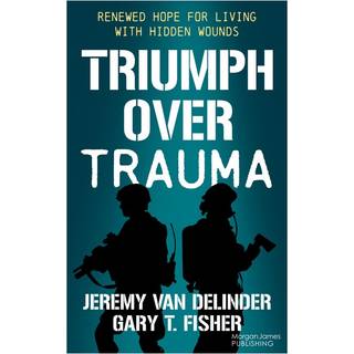 Triumph Over Trauma