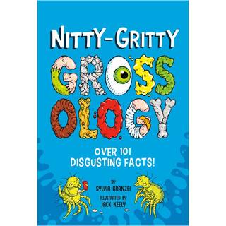 Nitty-Gritty Grossology