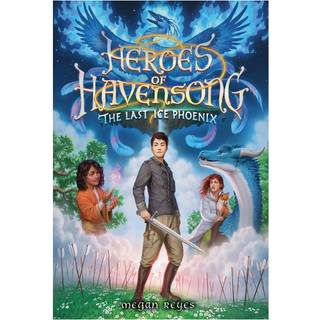 Heroes of Havensong: The Last Ice Phoenix