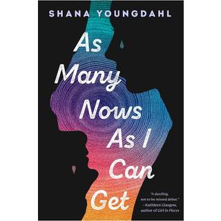 As Many Nows as I Can Get