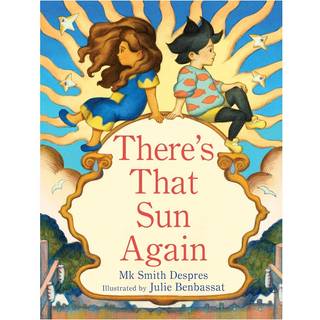 There's That Sun Again