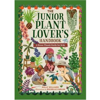 The Junior Plant Lover's Handbook