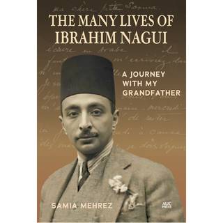 The Many Lives of Ibrahim Nagui