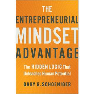 The Entrepreneurial Mindset Advantage