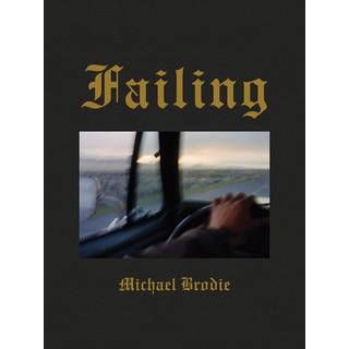 Michael Brodie: Failing