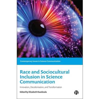 Race and Sociocultural Inclusion in Science Communication