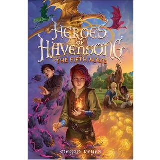 Heroes of Havensong: The Fifth Mage