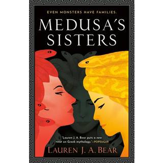 Medusa's Sisters