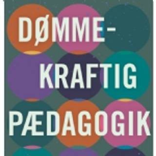Dømmekraftig pædagogik