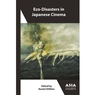 Eco-Disasters in Japanese Cinema
