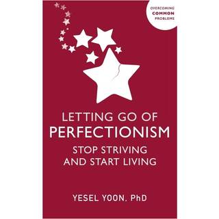 Letting Go of Perfectionism