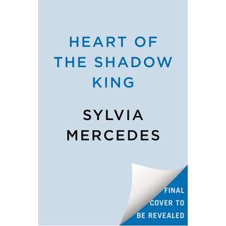 Heart of the Shadow King