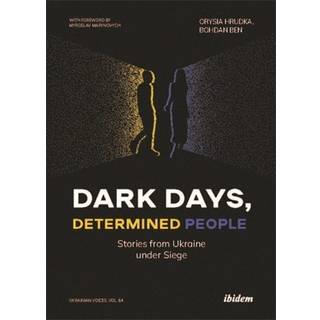 Dark Days, Determined People