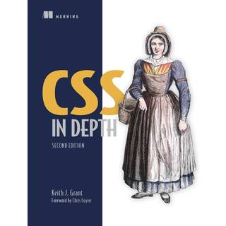 CSS in Depth, Second Edition