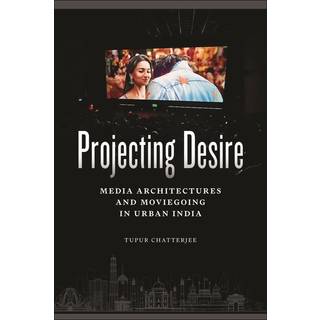 Projecting Desire