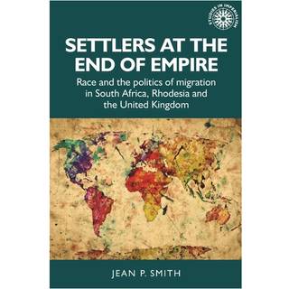 Settlers at the End of Empire
