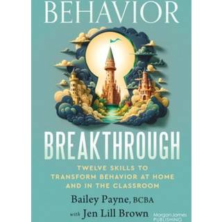 Behavior Breakthrough