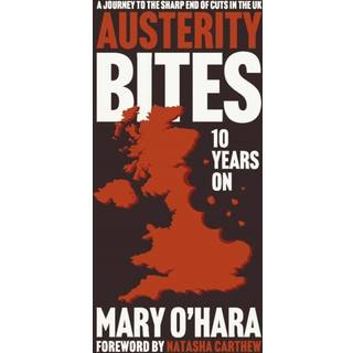 Austerity Bites 10 Years On