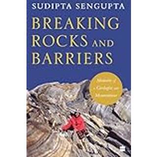 Breaking Rocks and Barriers